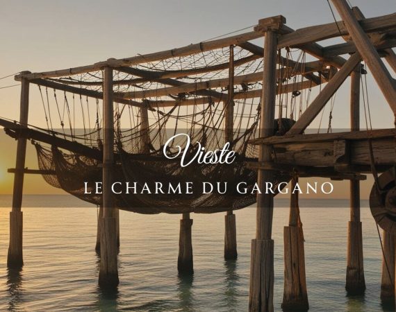 Vieste : le charme du Gargano